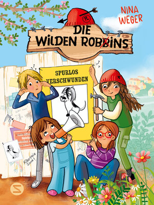 cover image of Die wilden Robbins. Spurlos verschwunden! (Band 2)